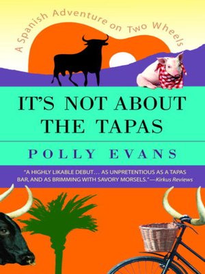 cover image of It's Not About the Tapas